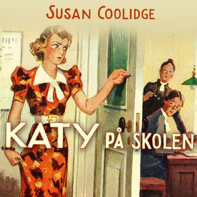 "Katy på skolen" av Susan Coolidge
