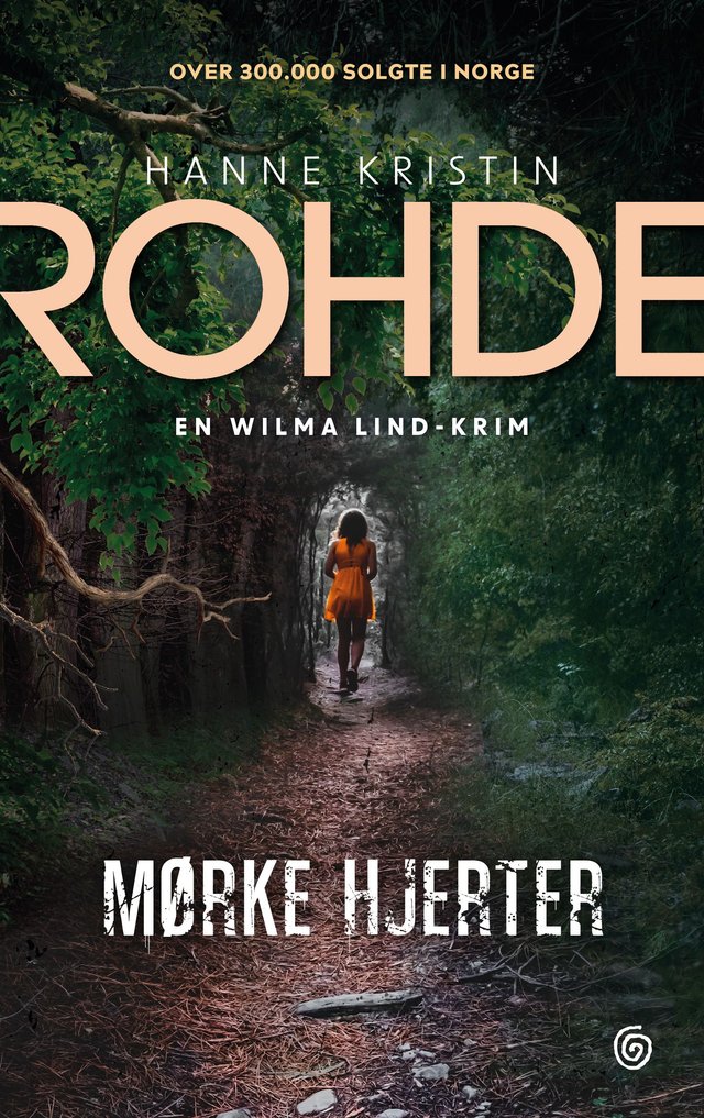 "Mørke hjerter - kriminalroman" av Hanne Kristin Rohde
