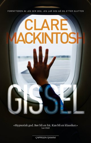 "Gissel" av Clare Mackintosh