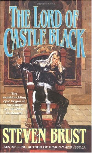 "The Lord of Castle Black (The Viscount of Adrilankha, Book 2)" av Steven Brust