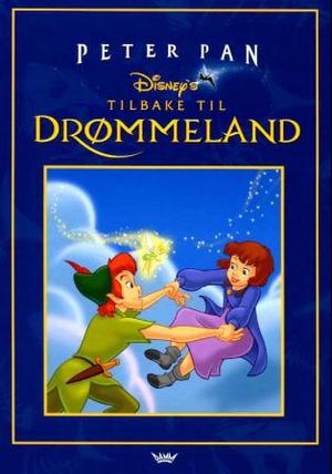 "Peter Pan - tilbake til drømmeland" av Disney