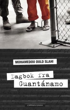"Dagbok fra Guantánamo" av Mohamedou Ould Slahi