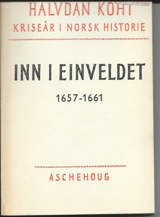 Inn i einveldet - 1657 - 1661