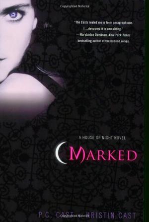 Marked (House of Night Novel)