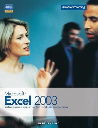Microsoft Excel 2003 - videregående opplæring for norsk programversjon