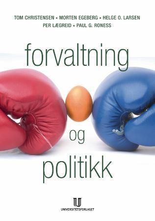 "Forvaltning og politikk" av Tom Christensen