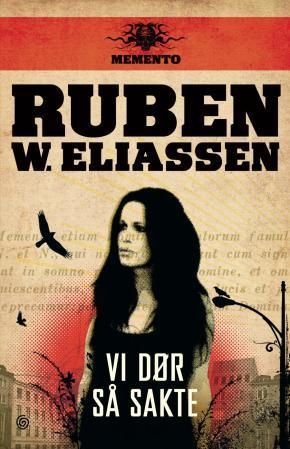 "Vi dør så sakte" av Ruben W. Eliassen