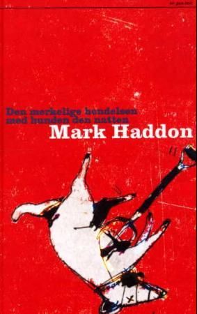 "Den merkelige hendelsen med hunden den natten" av Mark Haddon
