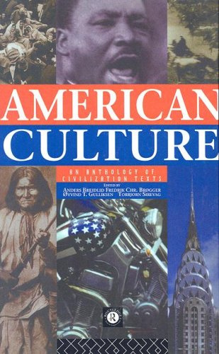 "American Culture An Anthology of Civilization Texts" av Anders Breidlid