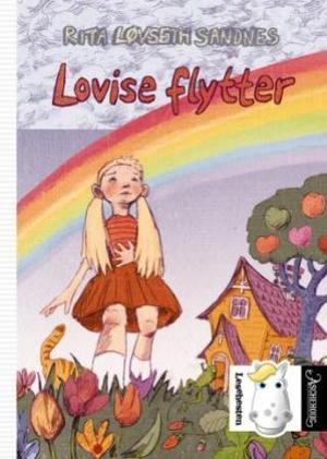 "Lovise flytter" av Rita Løvseth Sandnes