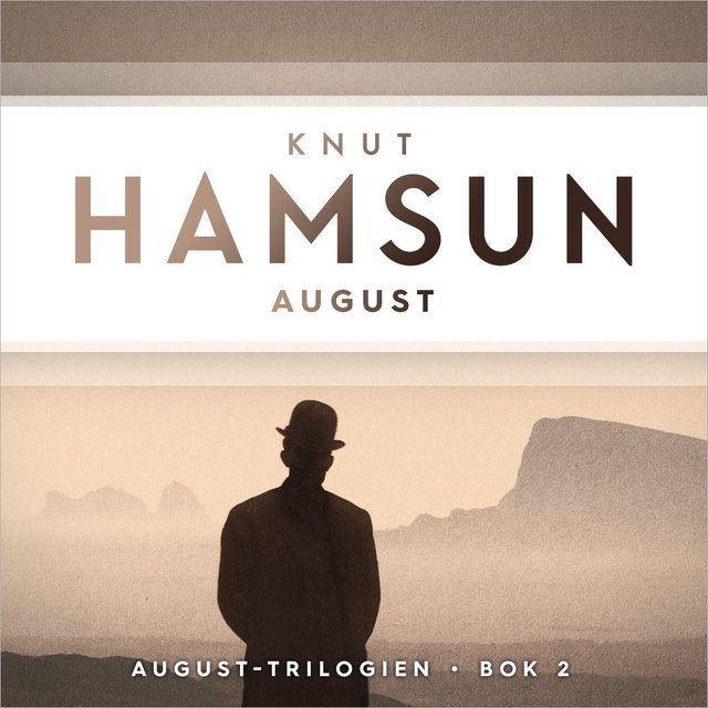 "August" av Knut Hamsun