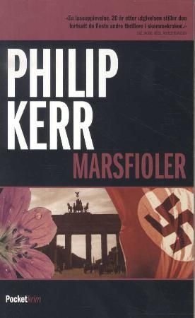 "Marsfioler Berlin noir trilogien" av Philip Kerr