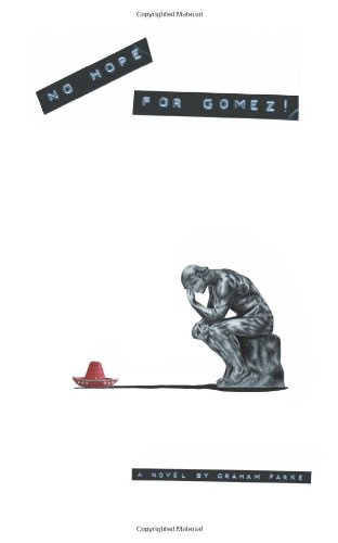 "No Hope for Gomez!" av Graham Parke