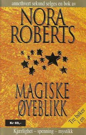 "Magiske øyeblikk" av Nora Roberts