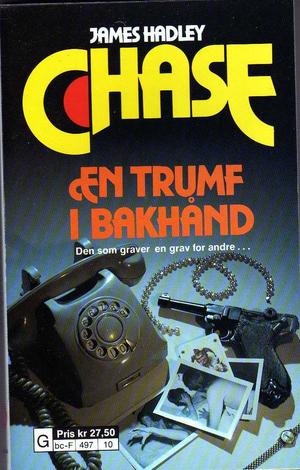 "En trumf i bakhånd" av James Hadley Chase