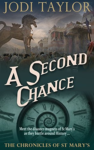 "A Second Chance (The Chronicles of St Mary's)" av Jodi Taylor