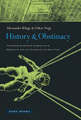 "History and Obstinacy" av Alexander Kluge