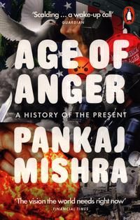 Age of anger - a history of the present