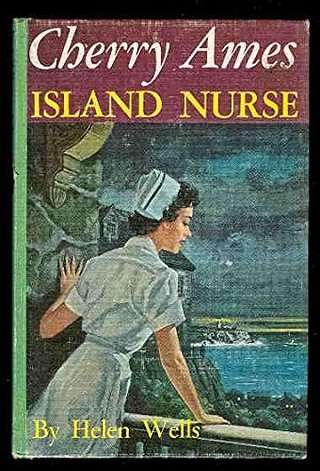 "CHERRY AMES ISLAND NURSE. Cherry Ames Series No. 21." av Helen. WELLS