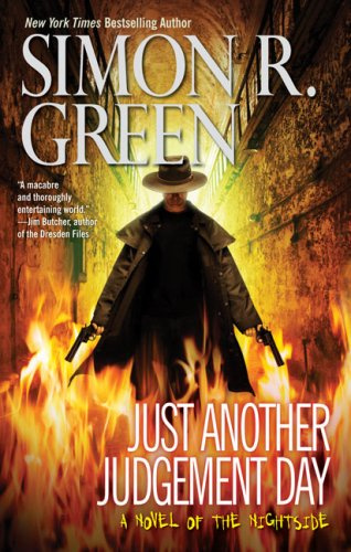 "Just Another Judgement Day (Nightside, Book 9)" av Simon R. Green