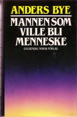 Mannen som ville bli menneske
