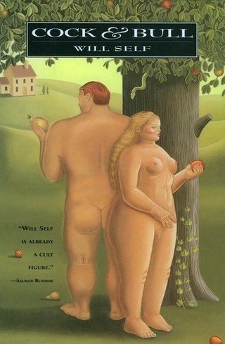 "Cock & Bull" av Will Self