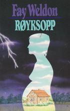 "Røyksopp" av Fay Weldon