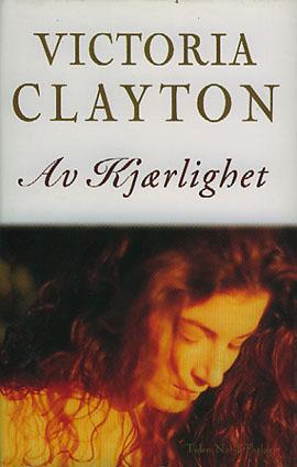 "Av kjærlighet" av Victoria Clayton
