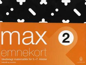 "Max 2 - emnekort : tilrettelagt matematikk for 5.-7- klasse" av Anne-Lise Gjerdrum