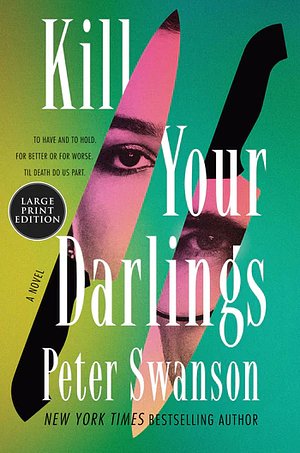 "Kill Your Darlings" av Peter Swanson