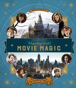 "J.K. Rowling's Wizarding World Movie Magic Volume One" av Jody Revenson