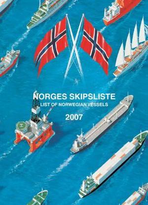 "Norges skipsliste 2007" av Sjøfartsdirektoratet