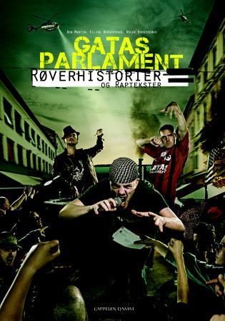 "Gatas parlament røverhistorier og raptekster" av Don Martin
