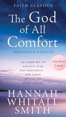 "The God of All Comfort" av Hannah Whitall Smith