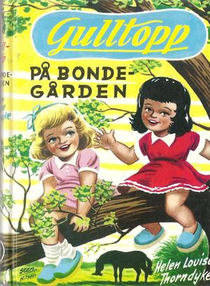 "Gulltopp på bondegården" av Helen Louise Thorndyke
