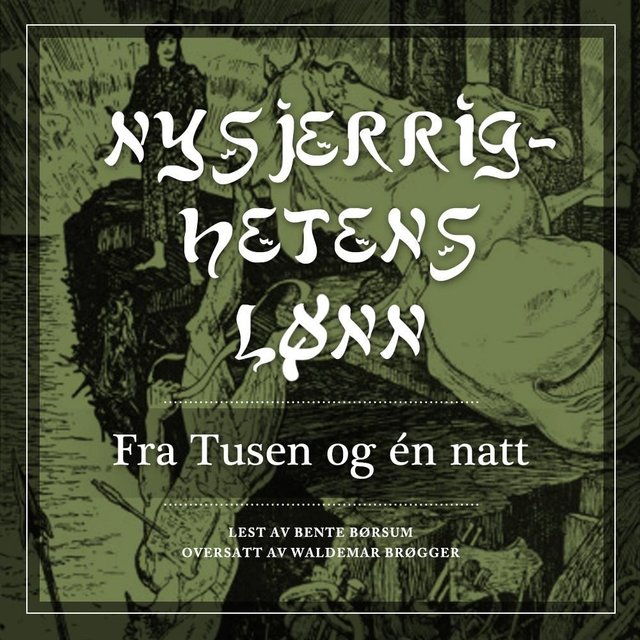 "Nysjerrighetens lønn - fra Tusen og én natt" av Waldemar Brøgger