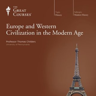 "Europe and Western Civilization in the Modern Age" av  The Great Courses