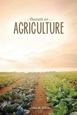 "Councels on Agriculture" av Ellen G. White