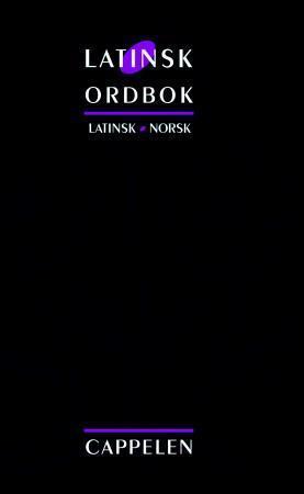 "Latinsk ordbok. Latinsk-norsk" av Egil Kraggerud