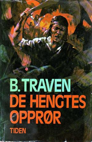 "De hengtes opprør" av Bruno Traven