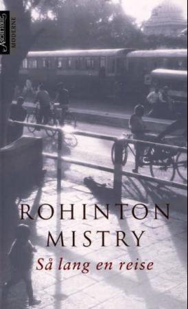 "Så lang en reise" av Rohinton Mistry