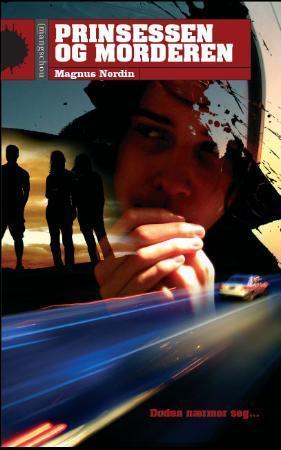 "Prinsessen og morderen" av Magnus Nordin