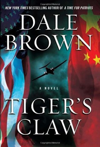 "Tiger's Claw A Novel" av Dale Brown