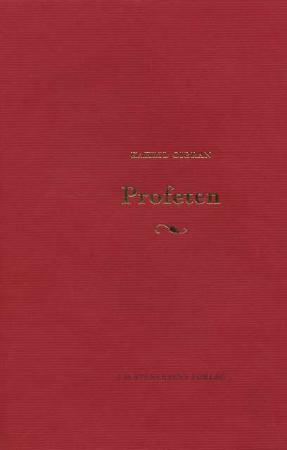 "Profeten" av Kahlil Gibran