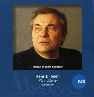 "På viddene" av Henrik Ibsen