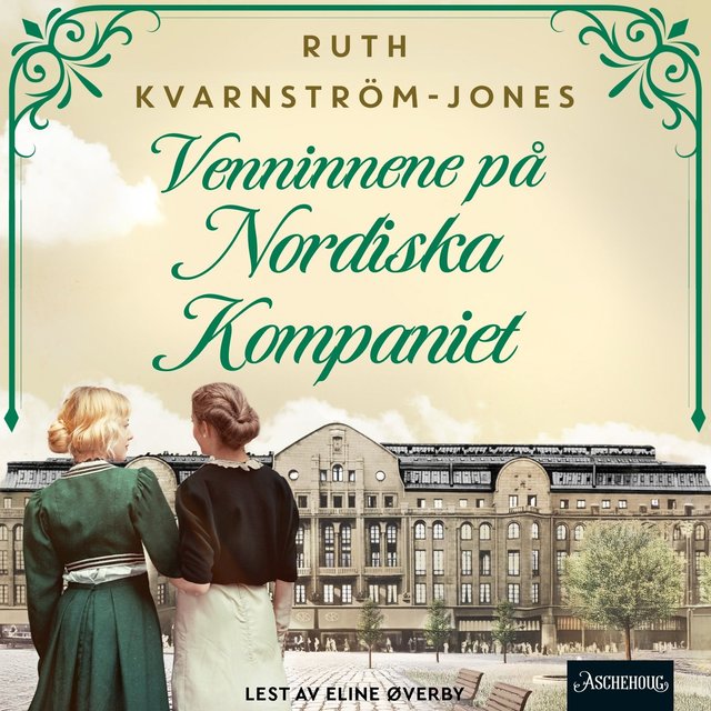 "Venninnene på Nordiska Kompaniet" av Ruth Kvarnström-Jones