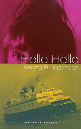 "Rødby - Puttgarden roman" av Helle Helle