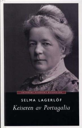 "Keiseren av Portugalia" av Selma Lagerlöf
