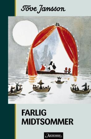 "Farlig midtsommer" av Tove Jansson