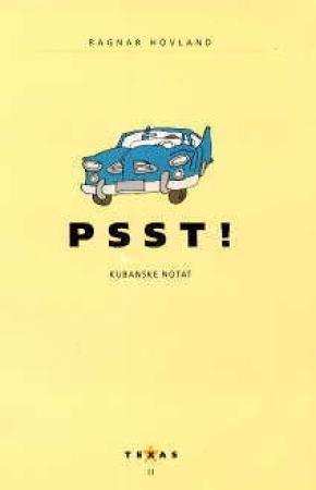Psst! - kubanske notat : texas II